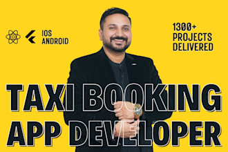 develop taxi booking app taxi app flight booking app uber like taxi booking app
