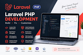 develop, fix, or customize your laravel PHP web application