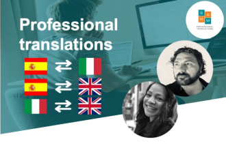 professionally translate spanish, english and italian