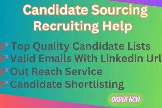 do candidate sourcing and recruiting for you