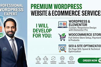 develop wordpress website, elementor, woocommerce SEO expert
