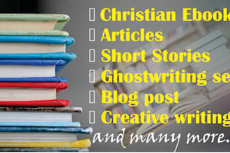 be your christian content writer, short stories articles blogs and ebooks