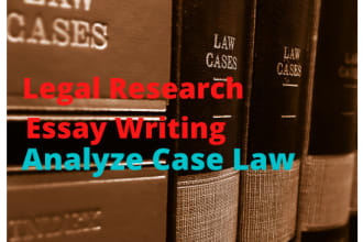perform legal research, essay writing, and analyze case law