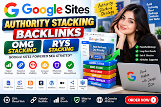 create google sites authority stacking backlinks omg and rys