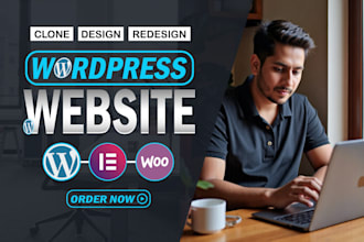 copy, clone, duplicate, design, redesign, revamp wordpress website by elementor