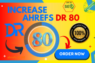 increase ahrefs domain rating dr 80