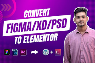 convert figma to wordpress, PSD,xd to wordpress, figma to elementor