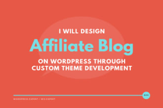 design wordpress affiliate blog and autoblog website