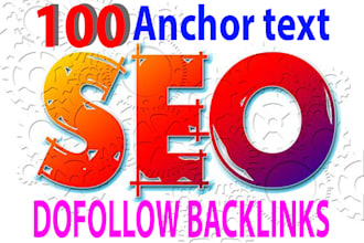 do 300 anchor text seo dofollow backlinks link building for top rank service