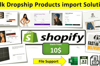 import bulk shopify products dropship products in 24 hours