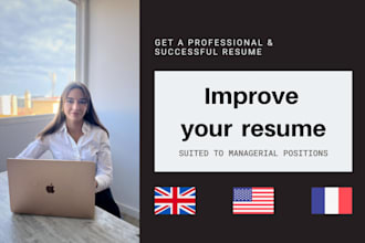 prepare professional and catchy cvs in english and french