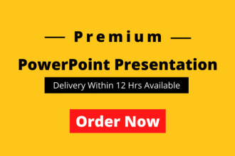 design powerpoint slides, sales pitch, and business presentation within 1 day
