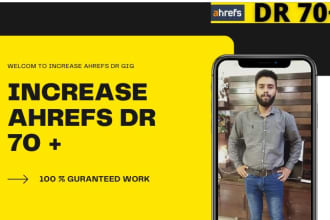 increase ahrefs dr 70 plus