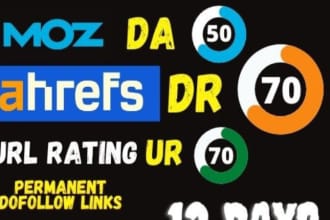 increase moz da ahrefs dr and url rating ur