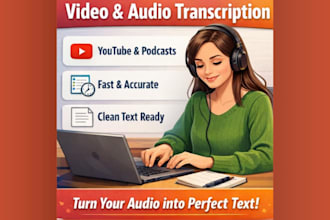 provide accurate audio and video transcription
