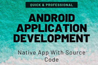 make custom android app with android studio, mobile app developer