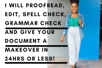 proofread, check grammar, spellings and edit your documents