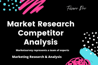 do urgent market analysis, competitive analysis, market research of any company