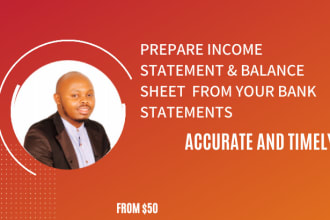 prepare profit and loss and balance sheet statements