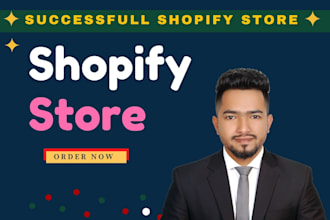 create shopify store, shopify website or dropshipping store
