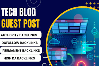 publish tech guest post with dofollow backlinks on high da technology blogs