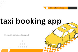 provide complete taxi booking app solution web and mobile app