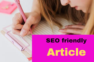 write SEO friendly  contents, blog post, and articles