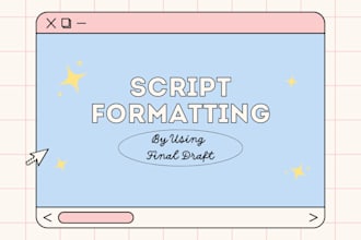 format your script, professionally, by using final draft
