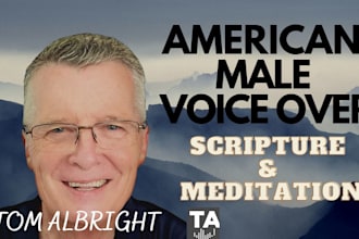 record a relaxing scripture based meditation voice over