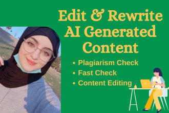 edit rewrite proofread chatgpt ai generated content articles, blogs, essays