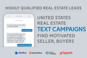 run real estate text campaign to find motivated sellers