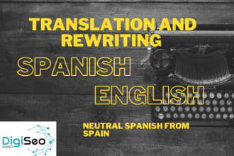 翻译和重写你的文本从英语到西班牙语