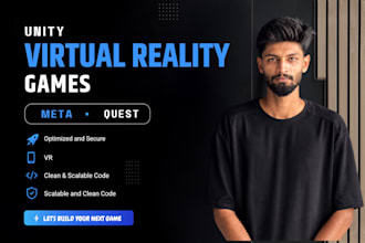 develop VR games for meta quest 2, quest 3 and unity VR