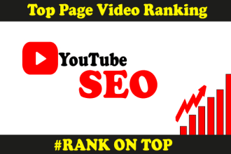 be your youtube SEO expert for top page video ranking