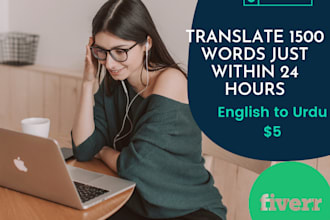 translate 1500 words just within 24 hours