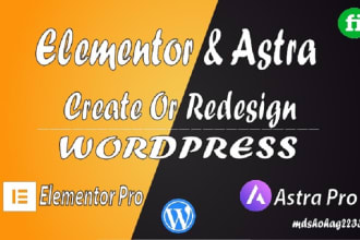 create, design a landing page or full wordpress website with astra and elementor