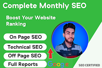 provide complete monthly SEO service for your website top ranking