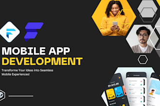 develop mobile app for android, ios using flutter