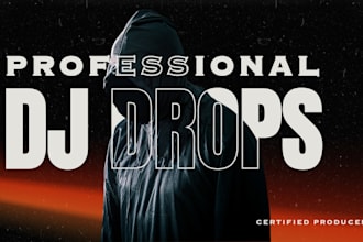 produce 5 deep custom dj drops