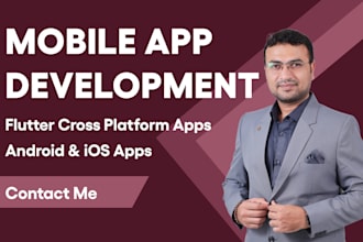 do mobile app development ios app android app creation flutter app developer