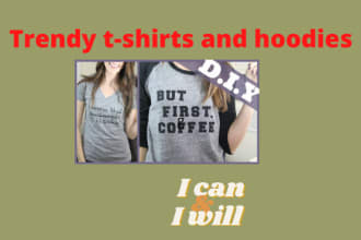 design trendy tshirts and hoodies mockups for u
