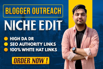 do niche edit link insertion dofollow SEO backlinks blogger outreach guest post
