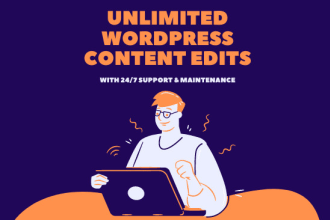 provide unlimited wordpress edits, support and maintenance for 30 days
