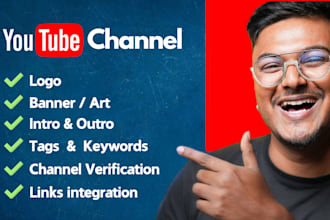create and setup youtube channel with logo, banner, intro, outro and SEO