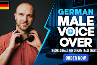 record a deep, warm, and dynamic german male voiceover in 24 hours