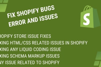 fix shopify bugs, error and issues