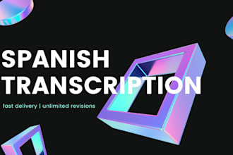 transcribe your spanish audio in 24 hours