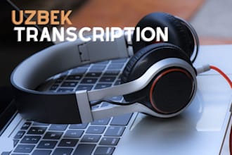 do perfect uzbek transcription