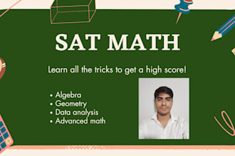 be your sat math tutor, score 700plus, learn from the basics