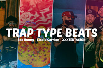 make a bad bunny or eladio carrion trap type beat
